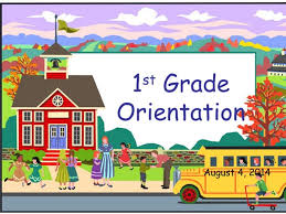  First Grade Orientation 